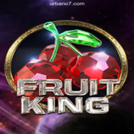 Exploring FruitKing: A Top Pick on Urbano777.COM Platform-Oficial Slots Brasil #1