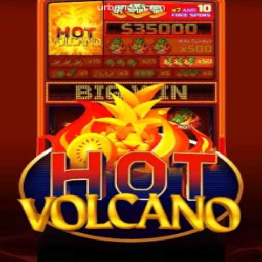 Dive into the Thrilling World of HotVolcano on Urbano777.COM Platform-Oficial Slots Brasil #1