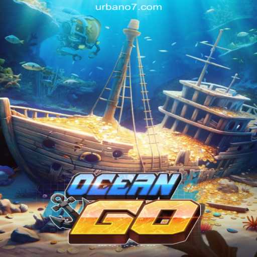 Discover the Depths with OceanGO: A Casino Adventure on Urbano777.COM Platform-Oficial Slots Brasil #1